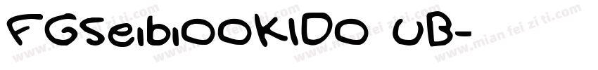 FGSeibiOOKIDO UB字体转换